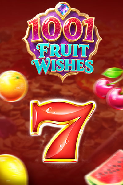 1001 Fruit Wishes