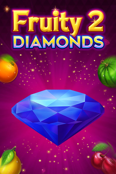 Fruity Diamonds 2 Hold And Spin