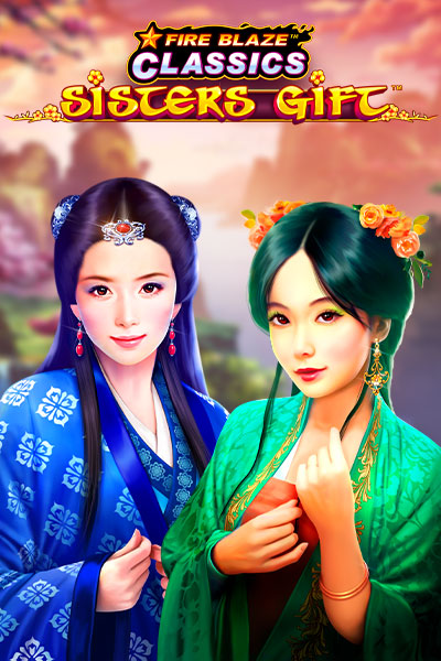 Fire Blaze: Sisters Gift