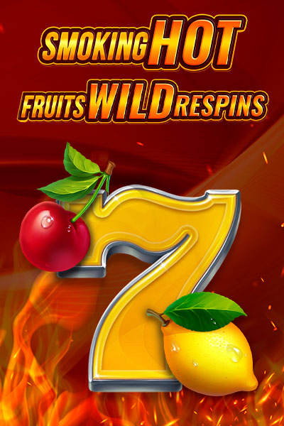 Smoking Hot Fruit Wild Respin