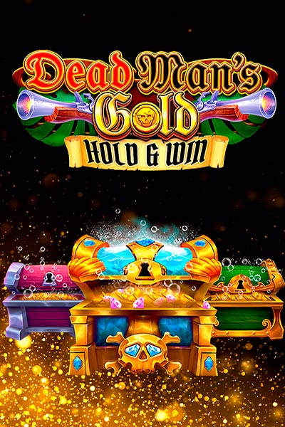 Dead Man's Gold: Hold & Win