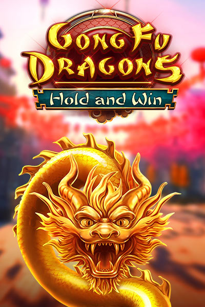 Gong Fu Dragons Hold and Win